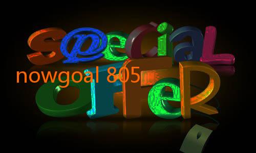 nowgoal 805-Mengungkap Informasi Terbaru tentang Nowgoal Goaloo: Prediksi dan Update Live Score Terpercaya