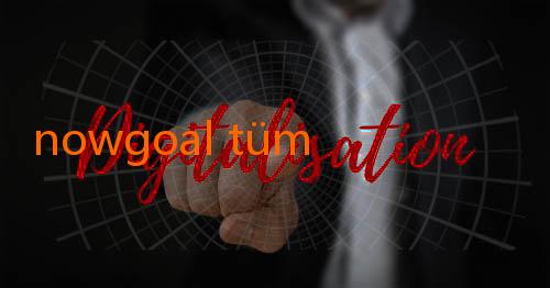 nowgoal tüm canl? sonu?lar-Menikmati Pedoman Lengkap Streaming Bola di NowGoal: Sensasi Tiap Pertandingan di Ujung Jari Anda