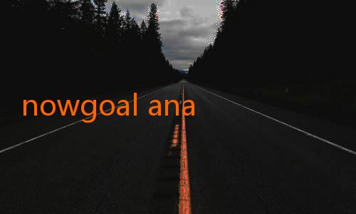 nowgoal analysis-Memahami Perbandingan Odds dalam NowGoal: Panduan Lengkap untuk Penggemar Taruhan Online