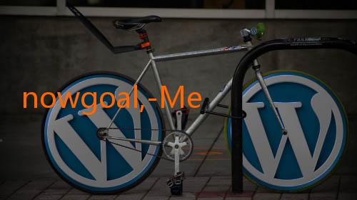 nowgoal,-Mengenal Lebih Dekat Dunia Prediksi dan Live Score AsianBookie & NowGoal: Pengalaman Seru di Dunia Sepak Bola Online